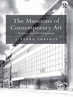 cover image of The Museums of Contemporary Art